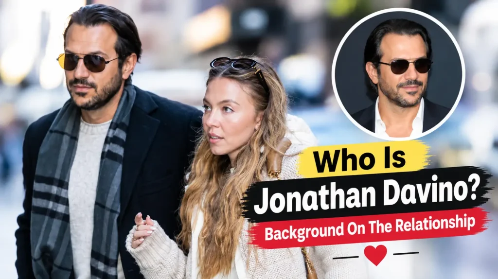 Who Is Jonathan Davino? Background On The Relationship